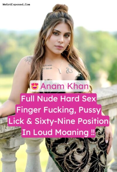 Desi Onlyfans model Anam Khan enjoying hard hotel sex with client in sixty-nine position