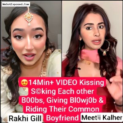 Meeti Kalher & Rakhi Gill Leaked OnlyFans Threesome Blowjob & Boyfriend Riding Viral