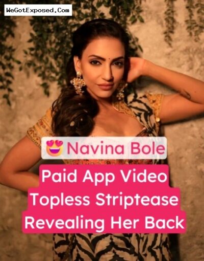 Navina Bole Nude Leaked Video Going Topless and Showing Back