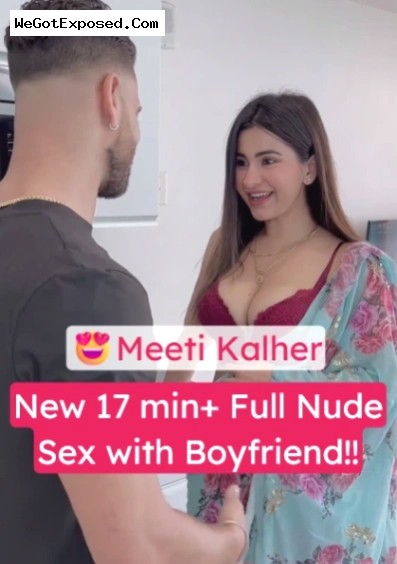 Punjabi Model Meeti Kalher Nude and Hard Sex Video