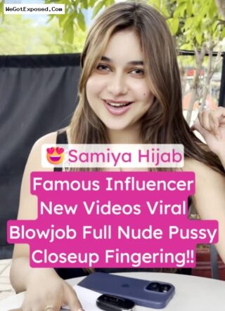 Samiya Hijab New MMS Video Leaked Fucking Blowjob Full Nude Pussy