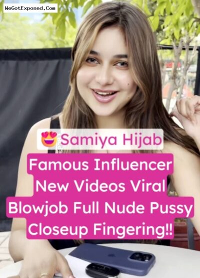Samiya Hijab New MMS Video Leaked Fucking Blowjob Full Nude Pussy