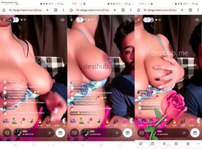 Siba Queen Showing Her Juicy Boobs And Gets Her Nipples Sucked by Boyfriend on Tango live show
